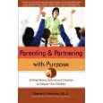 Parenting and Partnering with Purpose